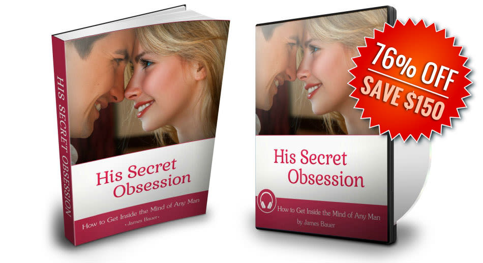 An ebook cover titled "His Secret Obsession," promising insights into winning a man's heart and devotion for life. Cover of "His Secret Obsession" ebook, offering guidance on understanding men's deepest desires for love and commitment. "His Secret Obsession" ebook cover, featuring strategies for women to unlock a man's true affection and lifelong devotion.